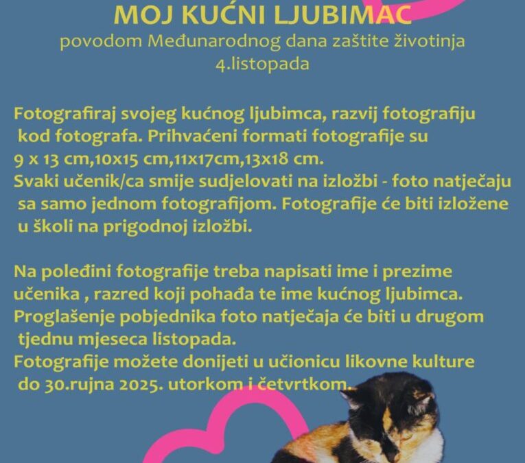 FOTO NATJEČAJ – MOJ KUĆNI LJUBIMAC